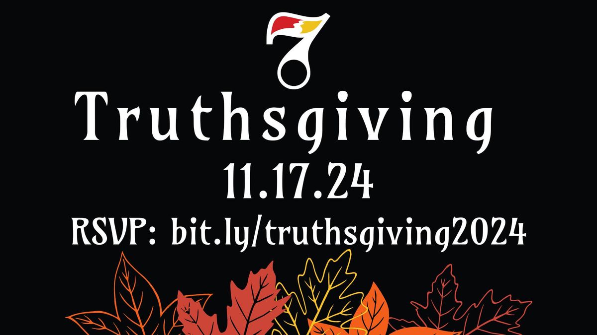 7DS Truthsgiving 2024