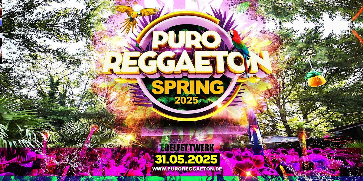 PURO REGGAETON Spring Edition 2025