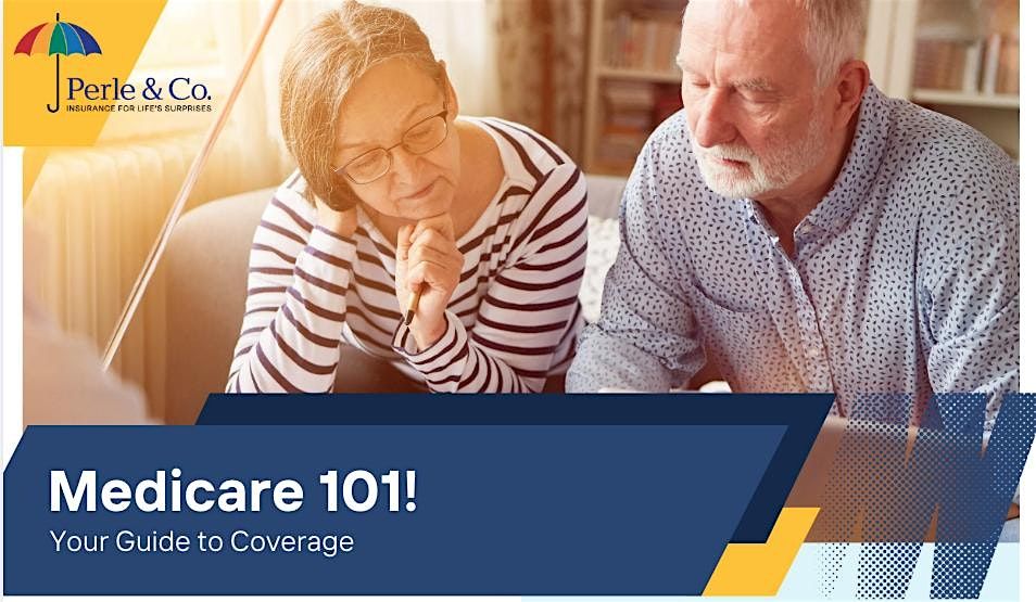 Turning 65? Get the Facts at Our Free Medicare 101 Seminar!