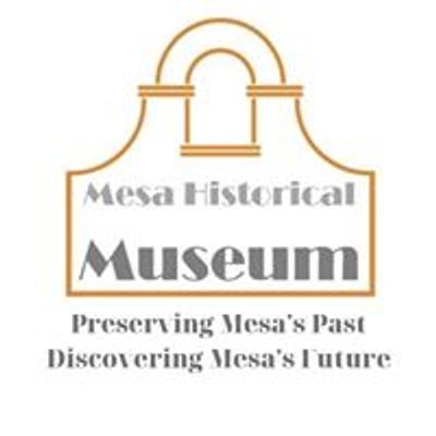 Mesa Historical Museum