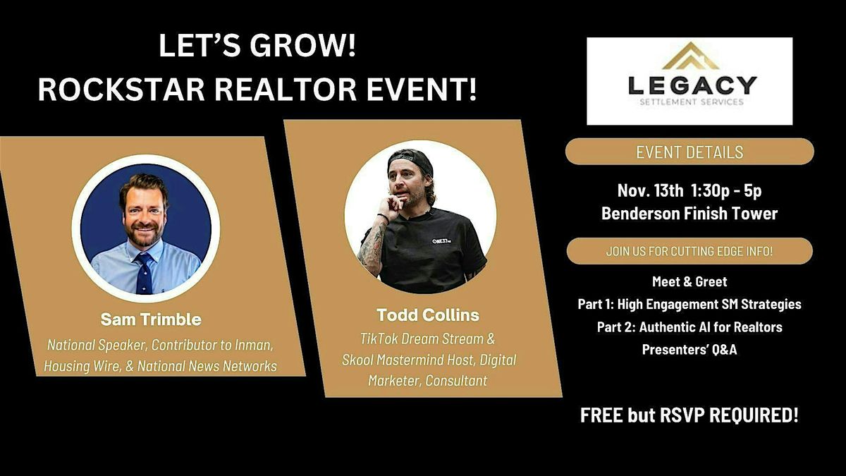 LET\u2019S GROW! ROCKSTAR REALTOR EVENT