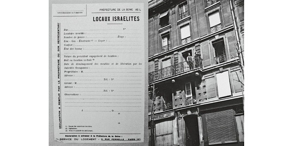 Homes as Witnesses of the Holocaust: The Parisian Jews and their neighbors