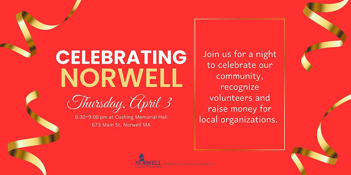 Celebrating Norwell 2025: Community, Connections and Commerce