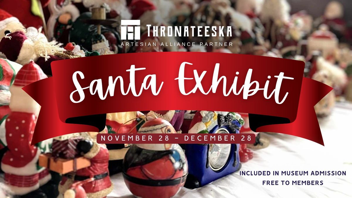 Santa Exhibit