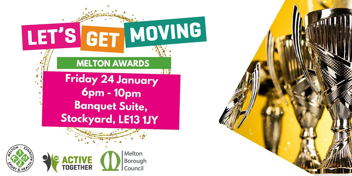 Let's Get Moving Melton Awards