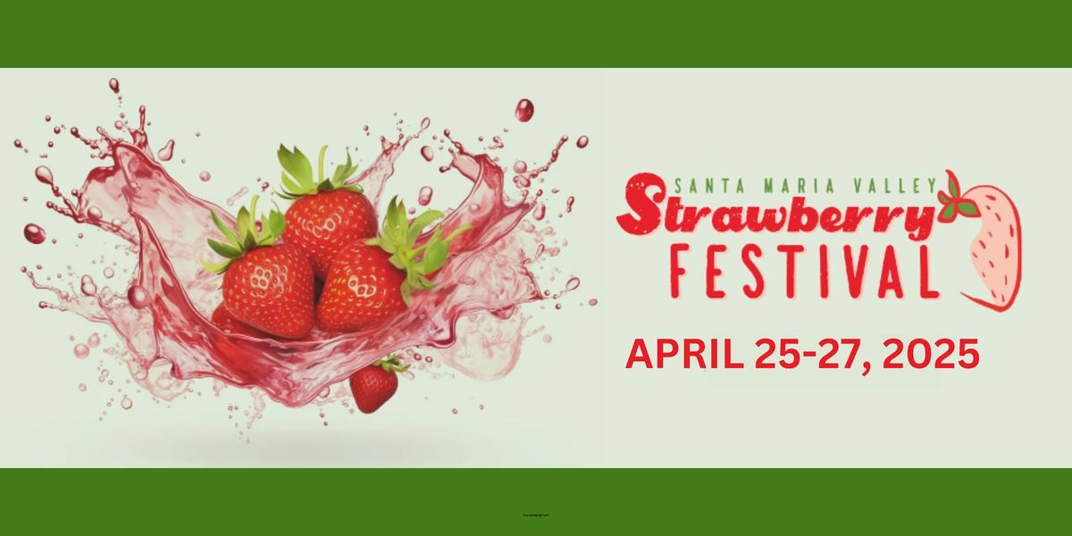 Santa Maria Valley Strawberry Festival