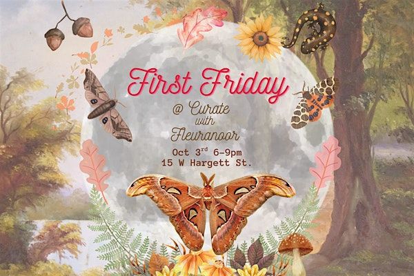 First Friday at Curate with Fleuranoor