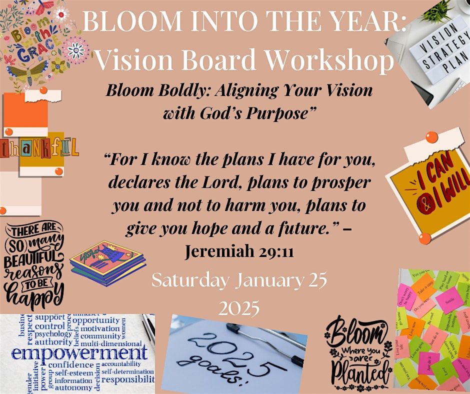 Bloom Into The Year: Vision Board Workshop