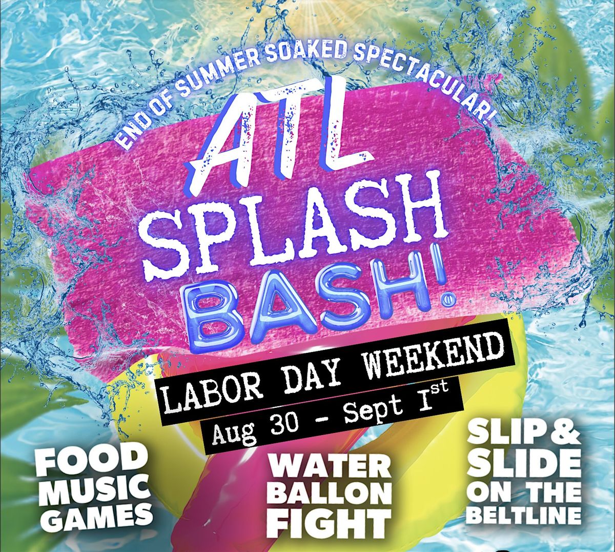 Beltline Slip & Slide - ATL Splash Bash!
