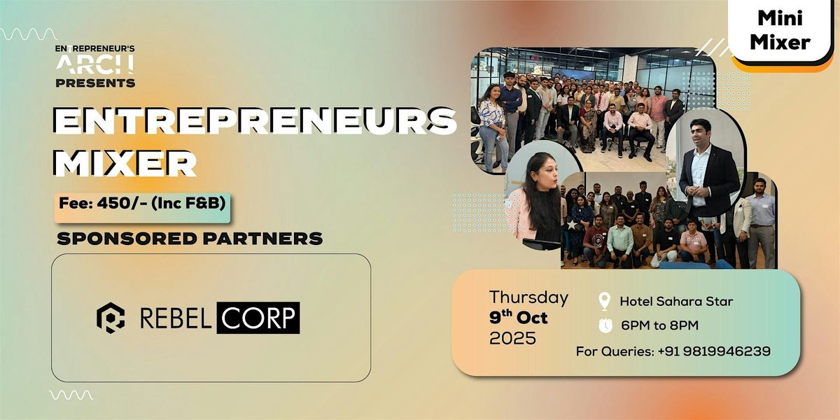 Entrepreneur's Mini Mixer (Mumbai)