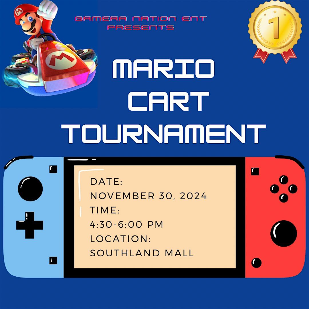 Mario Cart Tournament : Gamers Nation Ent