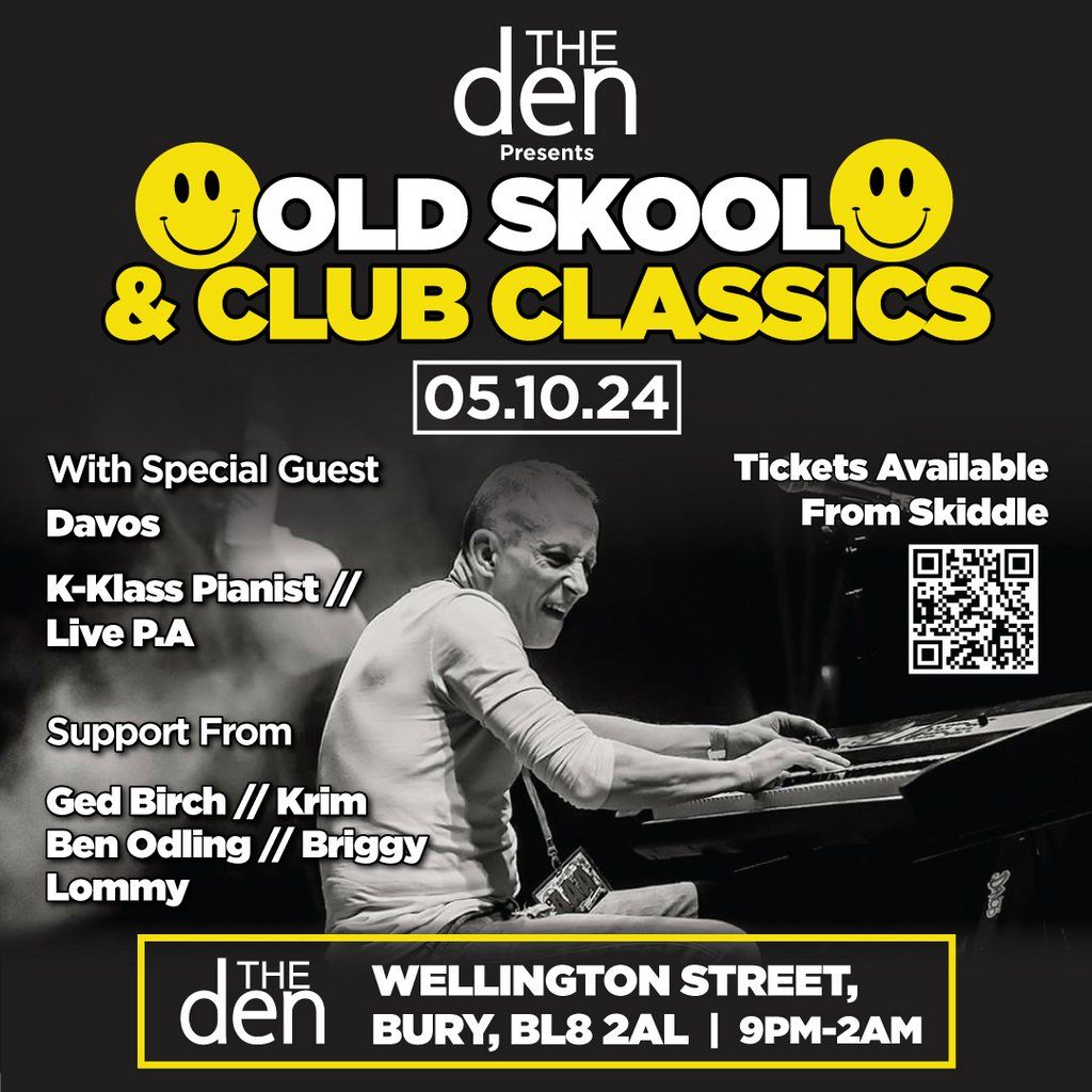 The Den Presents - Old Skool & Club Classics