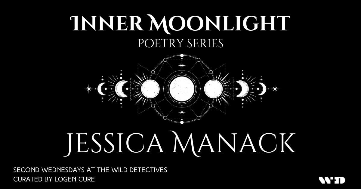 Inner Moonlight: Jessica Manack