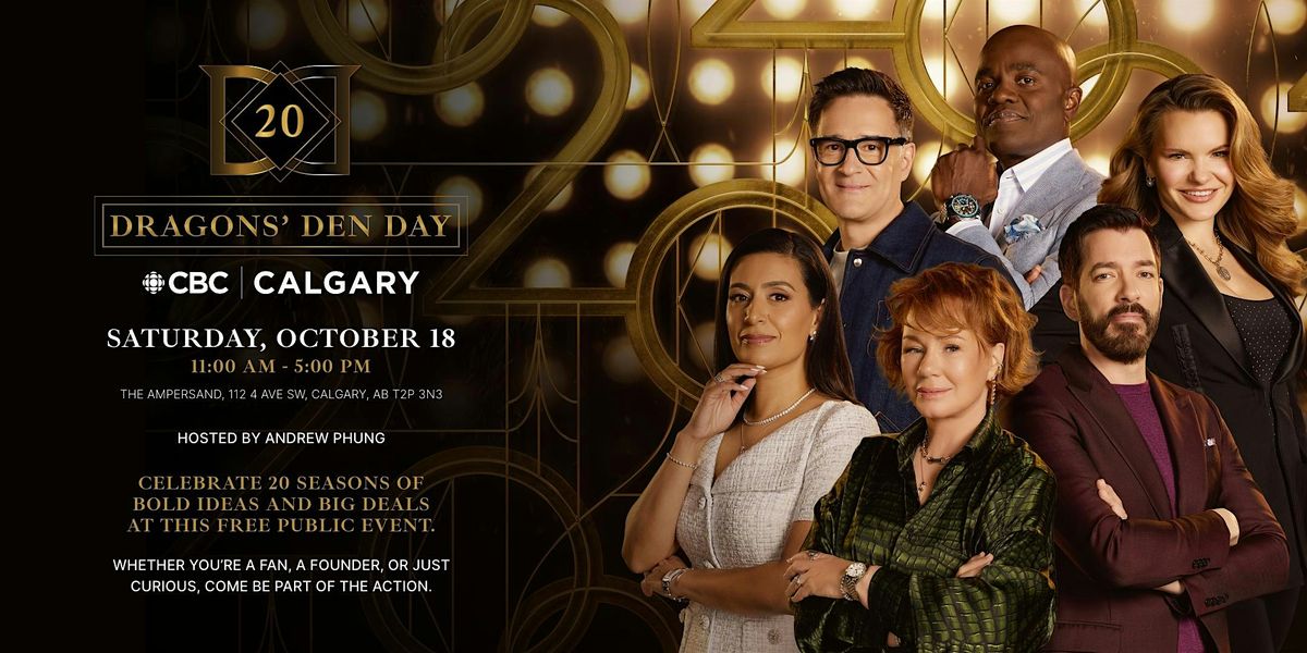 Dragons' Den Day Calgary