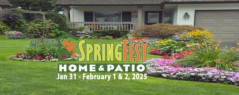 Visalia Home & Patio Springfest