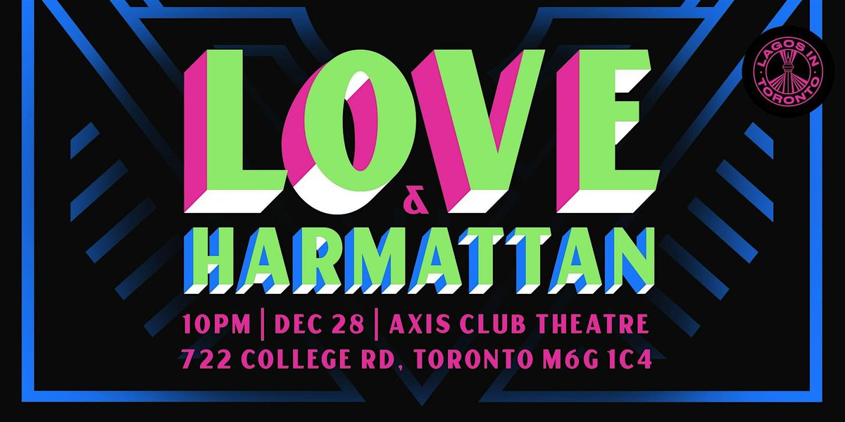 Love and Harmattan - Holiday Party