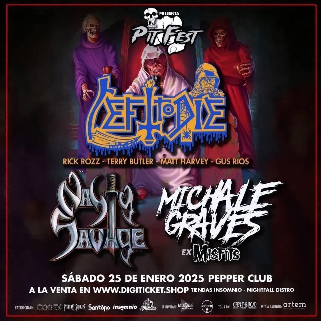 PIT FEST 2025 LEFT TO DIE, NASTY SAVAGE Y MICHALE GRAVES.