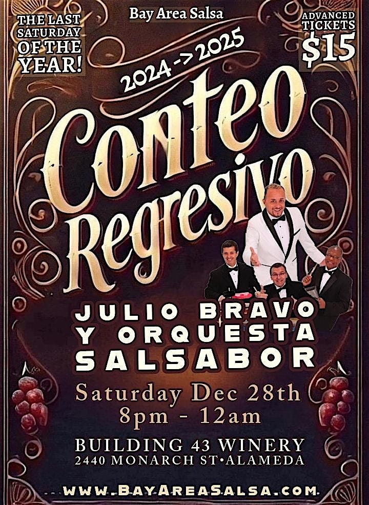 Conteo Regresivo - Last Saturday of the Year w\/ Julio Bravo at Building 43