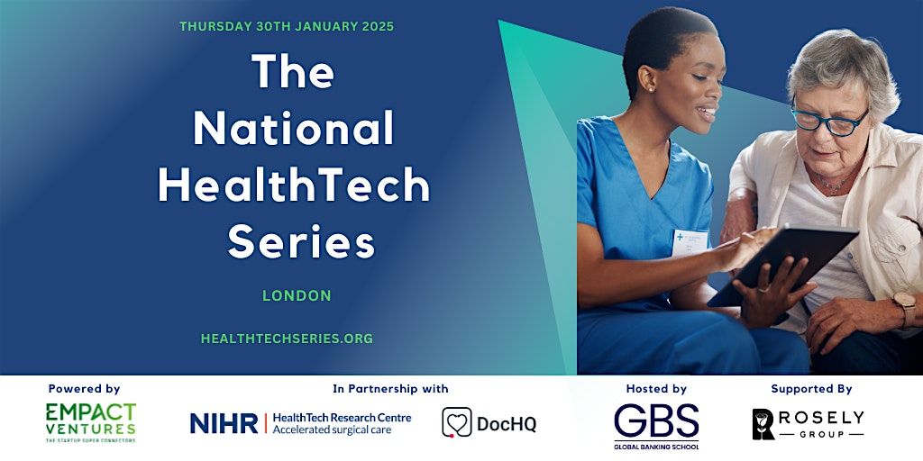 National HealthTech Series (London)