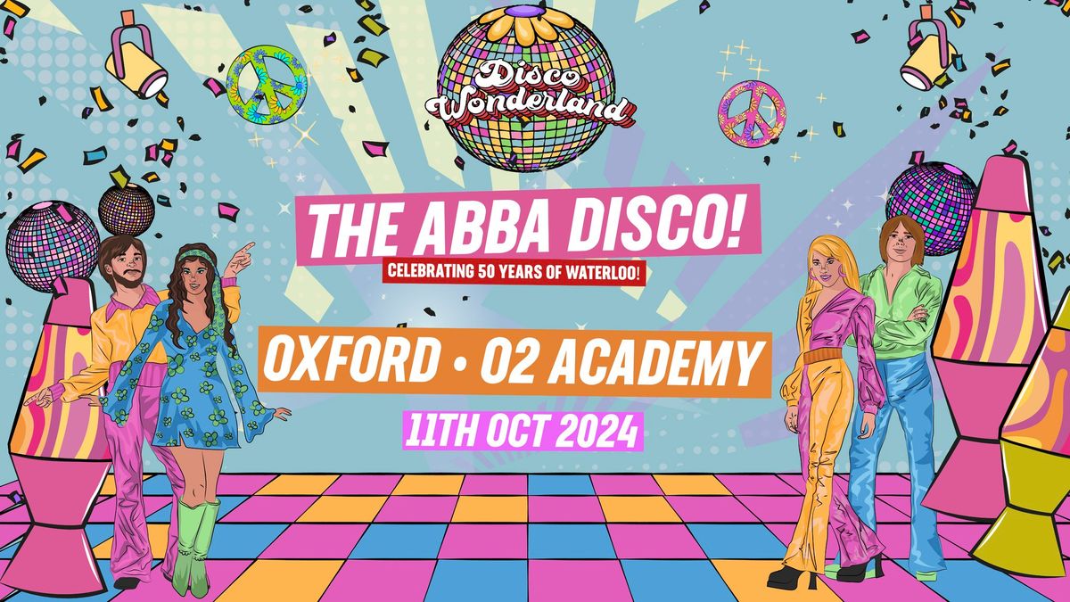 ABBA Disco Wonderland: Oxford