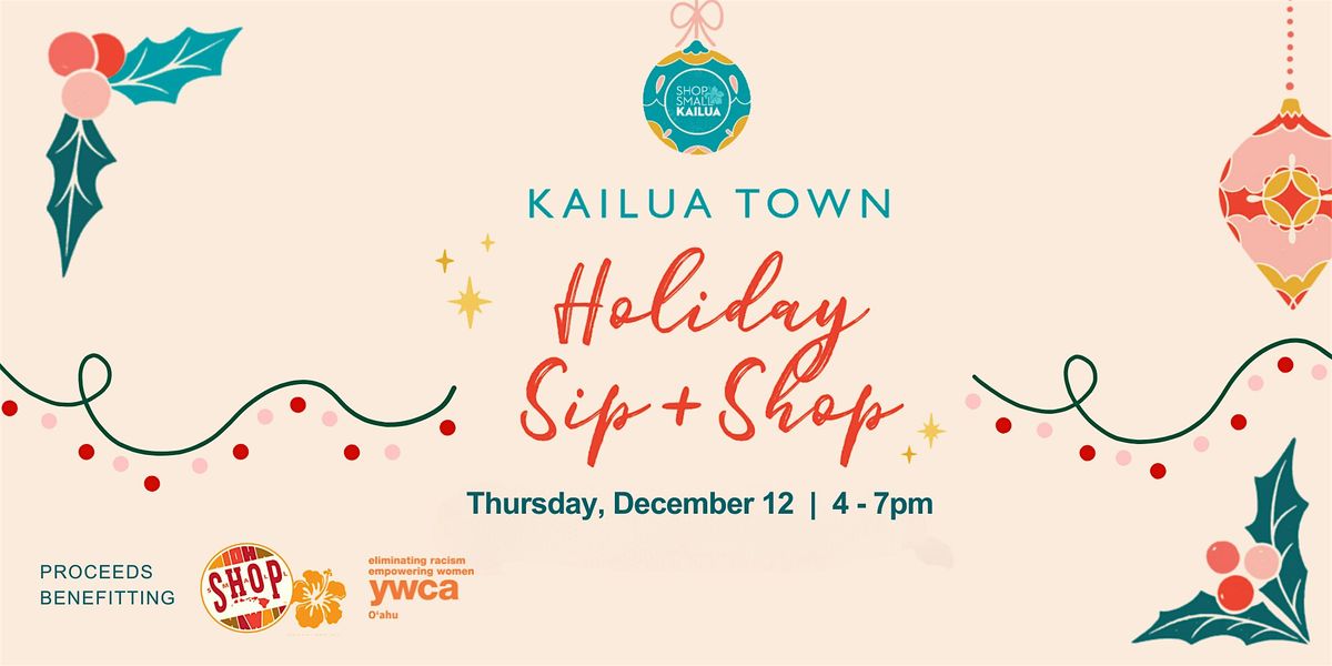 2024 Kailua Town Sip + Shop