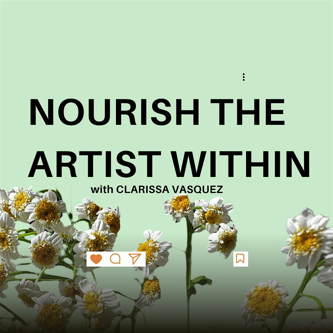 Nourish The Artist Within