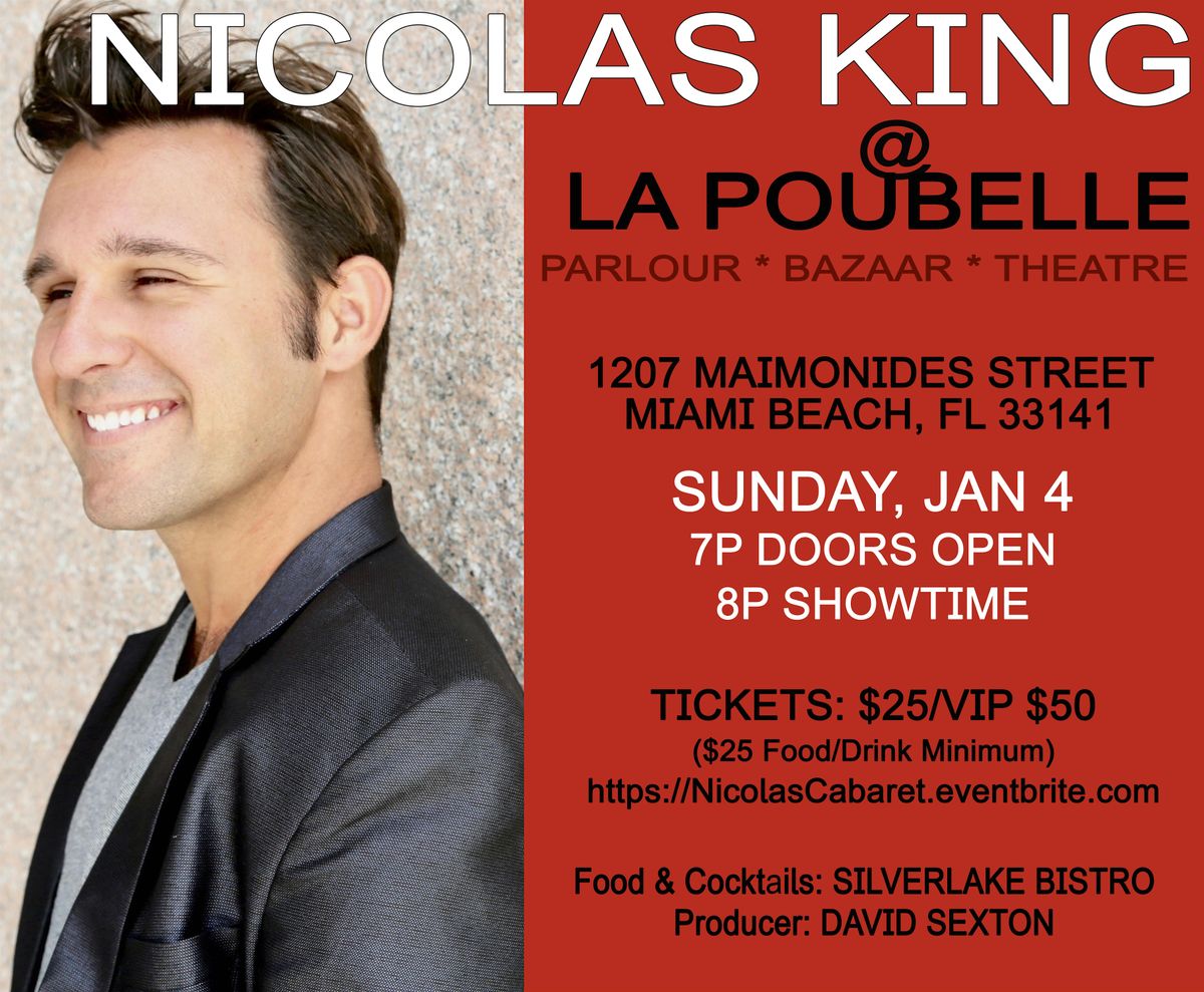 Nicolas King returns to La Poubelle with his award winning Cabaret show!