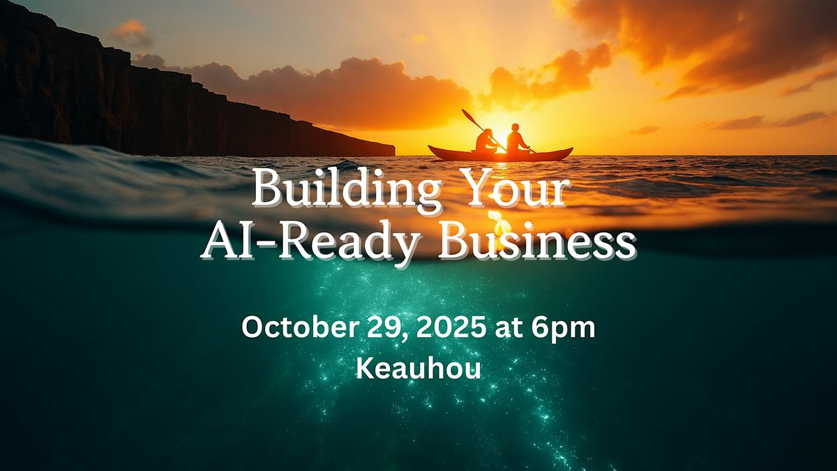 Building Your AI-Ready Business