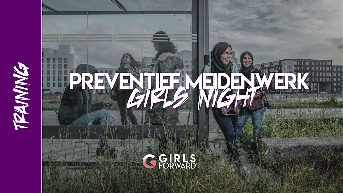 Training - Preventief meidenwerk X Girls Night