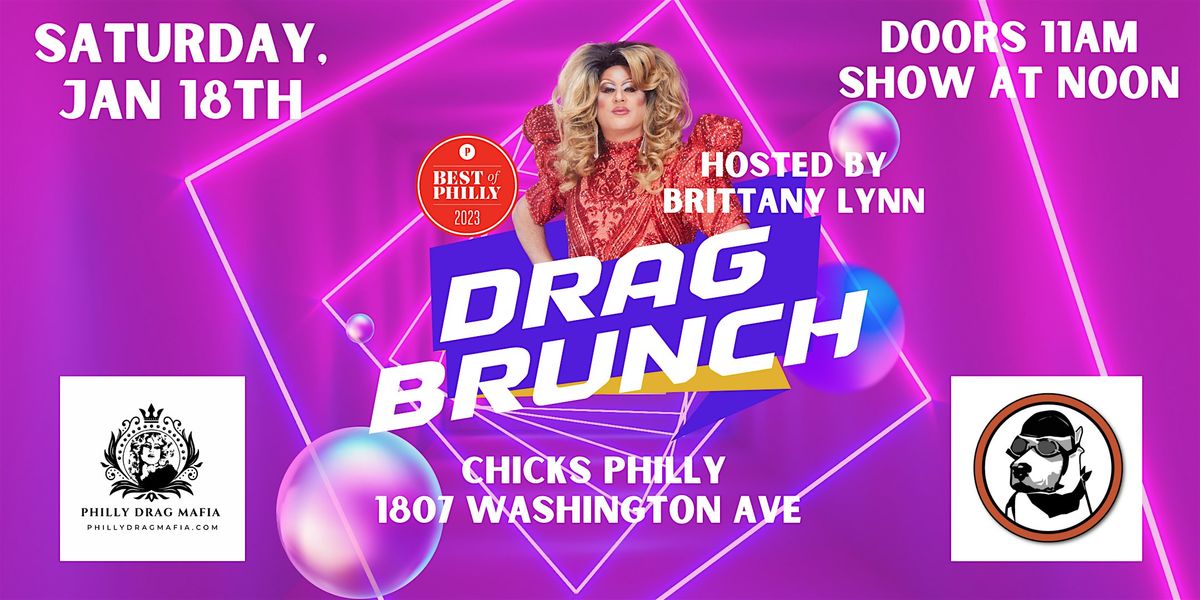 Drag Brunch at Chicks Philly