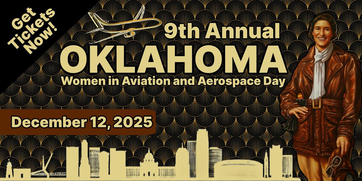 2025 Oklahoma Women in Aviation and Aerospace Day Celebration Luncheon