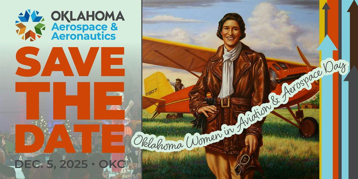 2025 Oklahoma Women in Aviation and Aerospace Day Celebration Luncheon