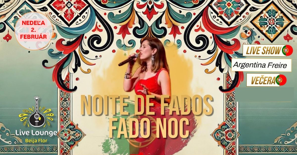 \ud83c\udfb6 Noite de Fados \ud83c\uddf5\ud83c\uddf9 Fado Noc \ud83c\udfb6