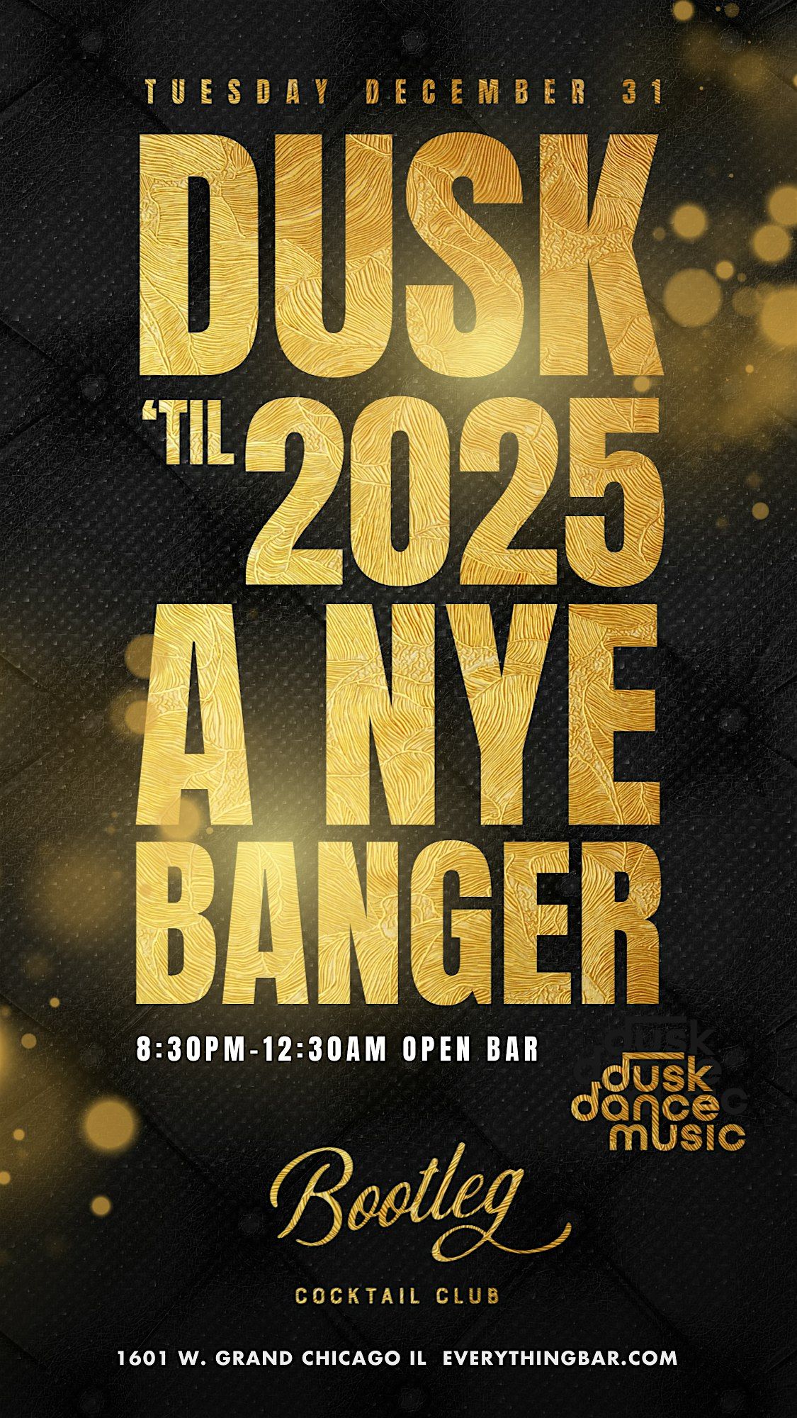 DDM\u2019S DUSK TO MIDNIGHT NYE PARTY @BOOTLEG