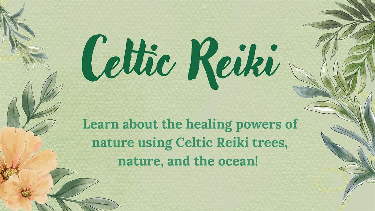 Celtic Reiki Certification (All 3 Levels)