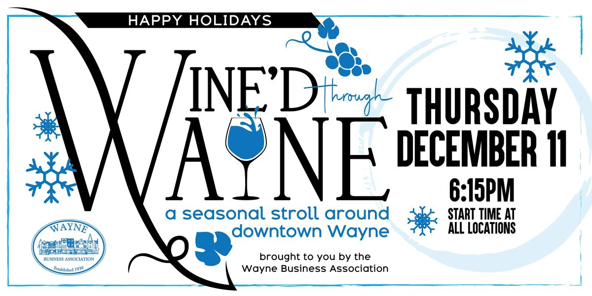 Wine'd Through Wayne: Happy Holidays