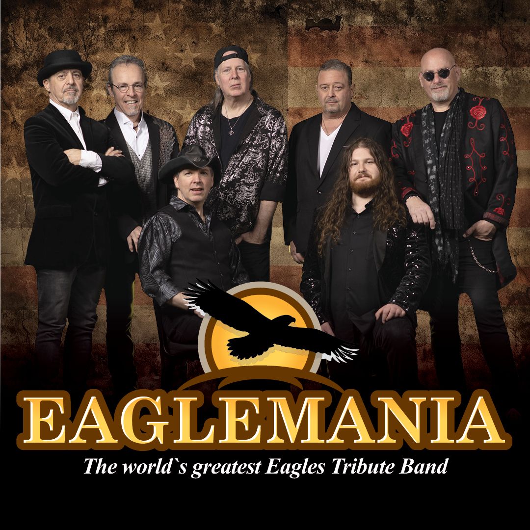 Eaglemania - Tribute To The Eagles