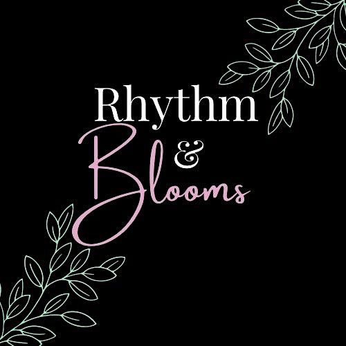 Rhythm & Blooms