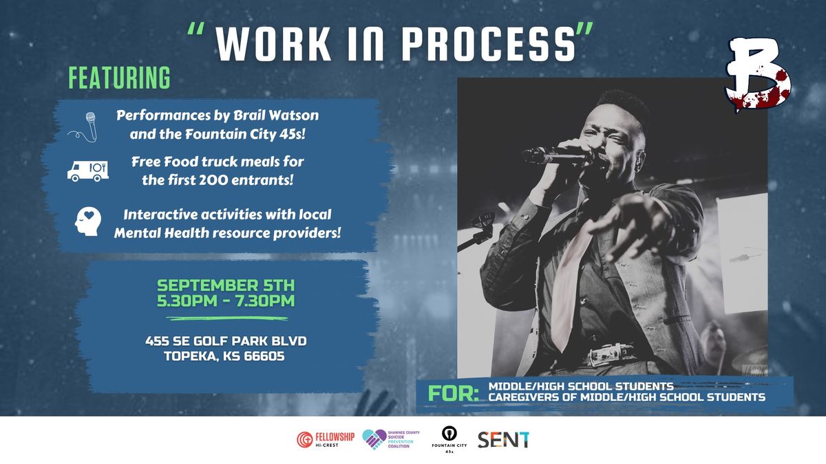 Work in Process Album Launch Party - Hosted by CURRENT