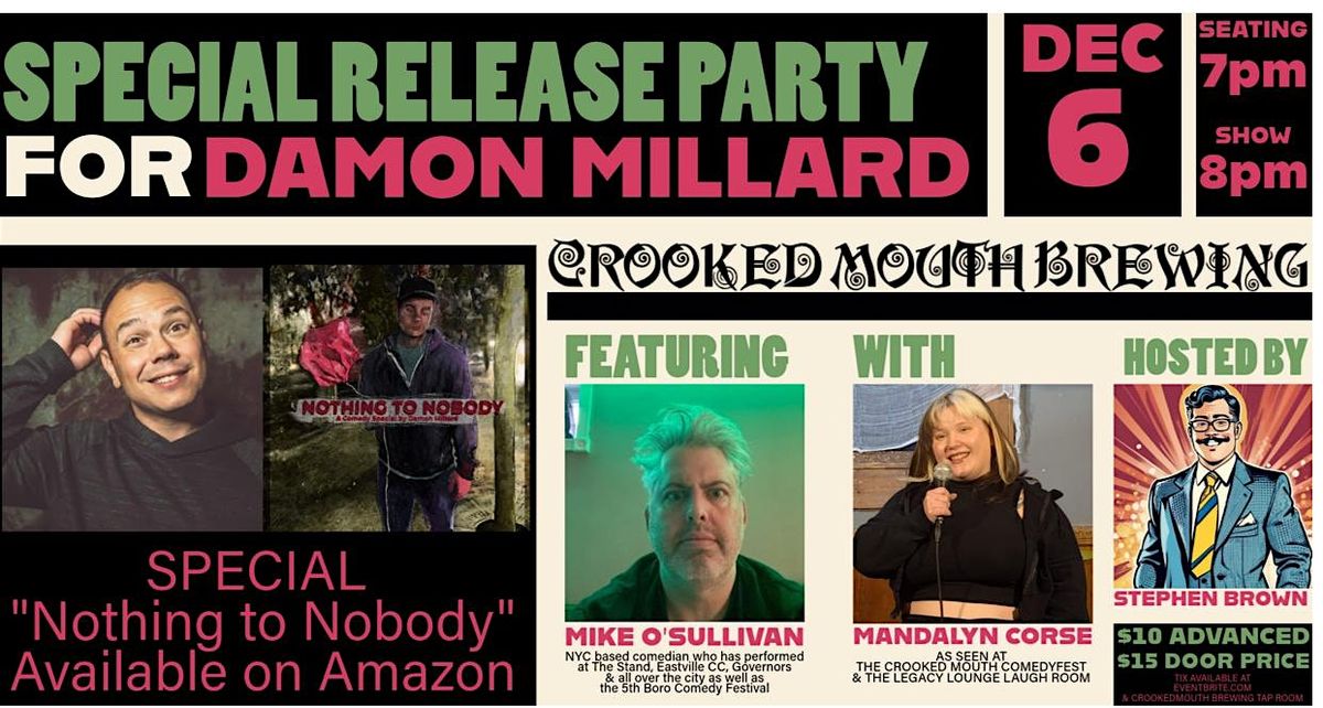 Damon Millard special release party and stand up show!