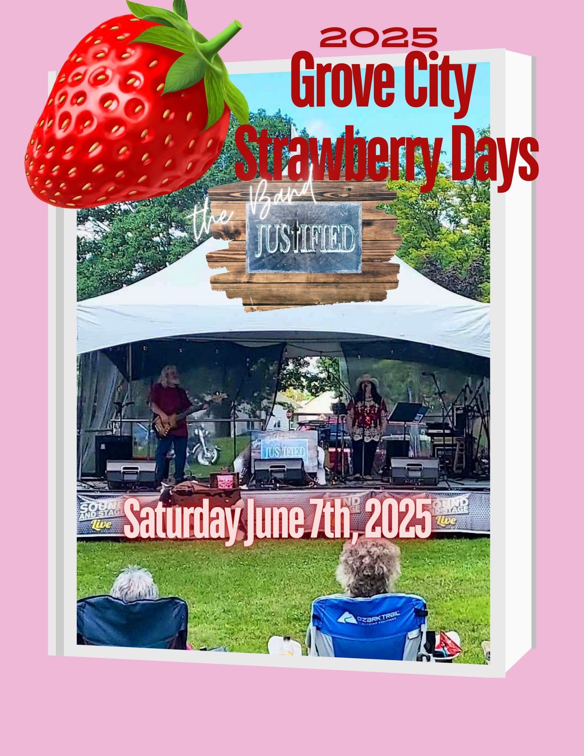 JUSTIFIED Performing at Grove City Strawberry Days