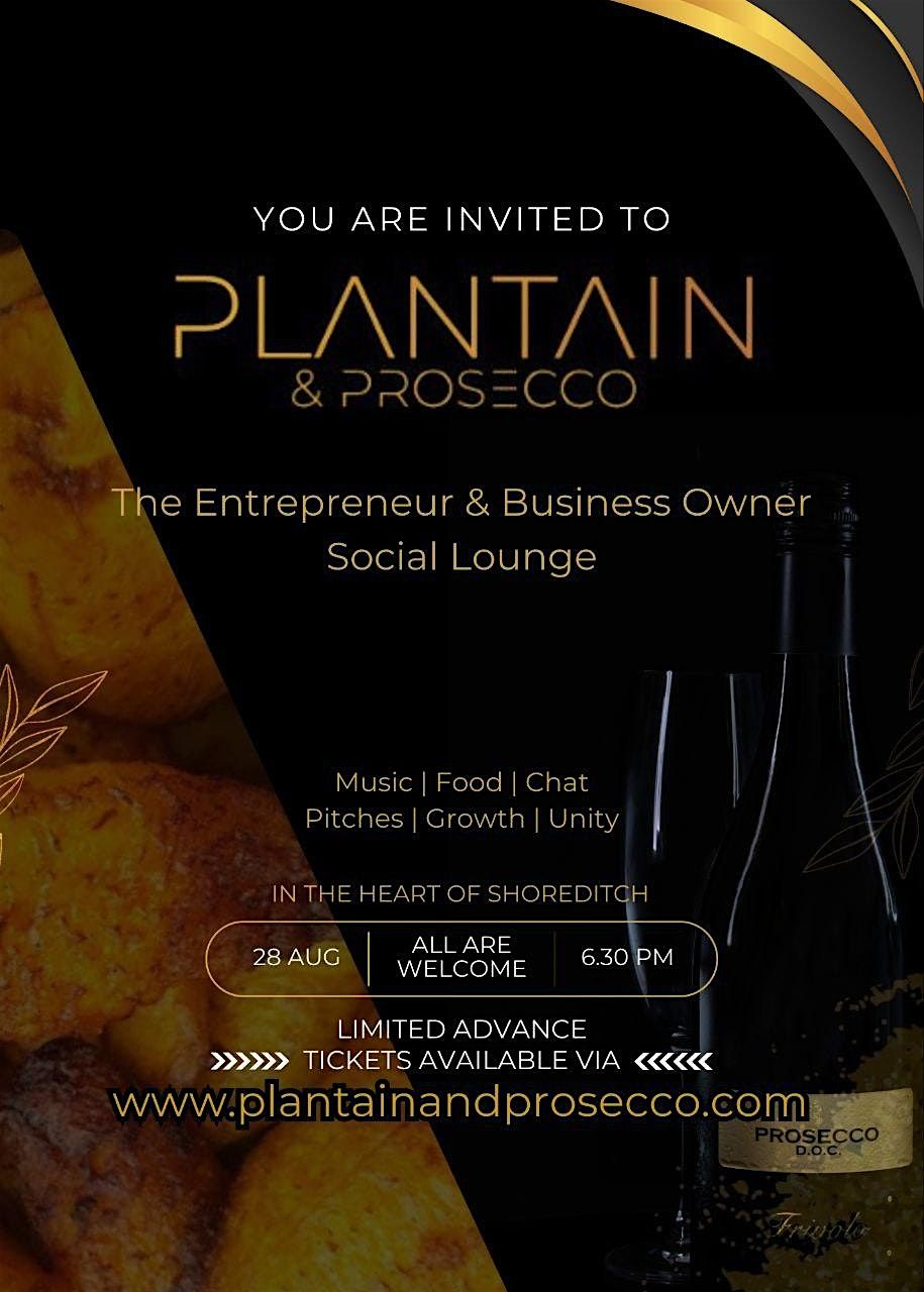 Plantain & Prosecco - Social Lounge for the Business Minded