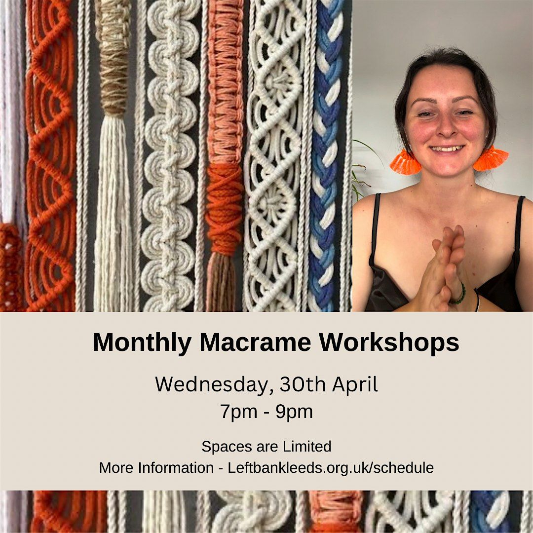 Monthly Macrame Workshops