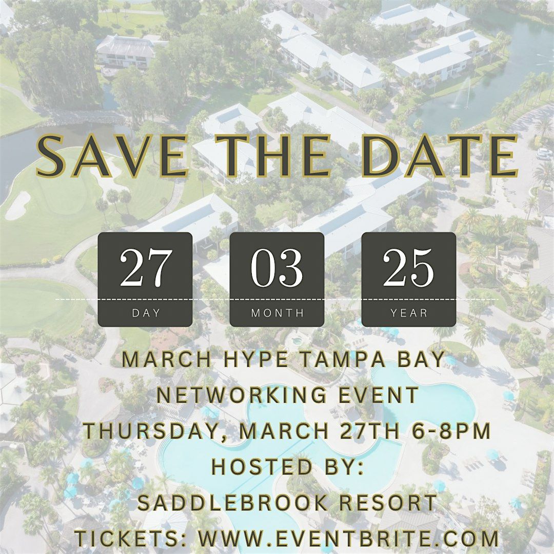 March HYPE Tampa Bay Networking Event