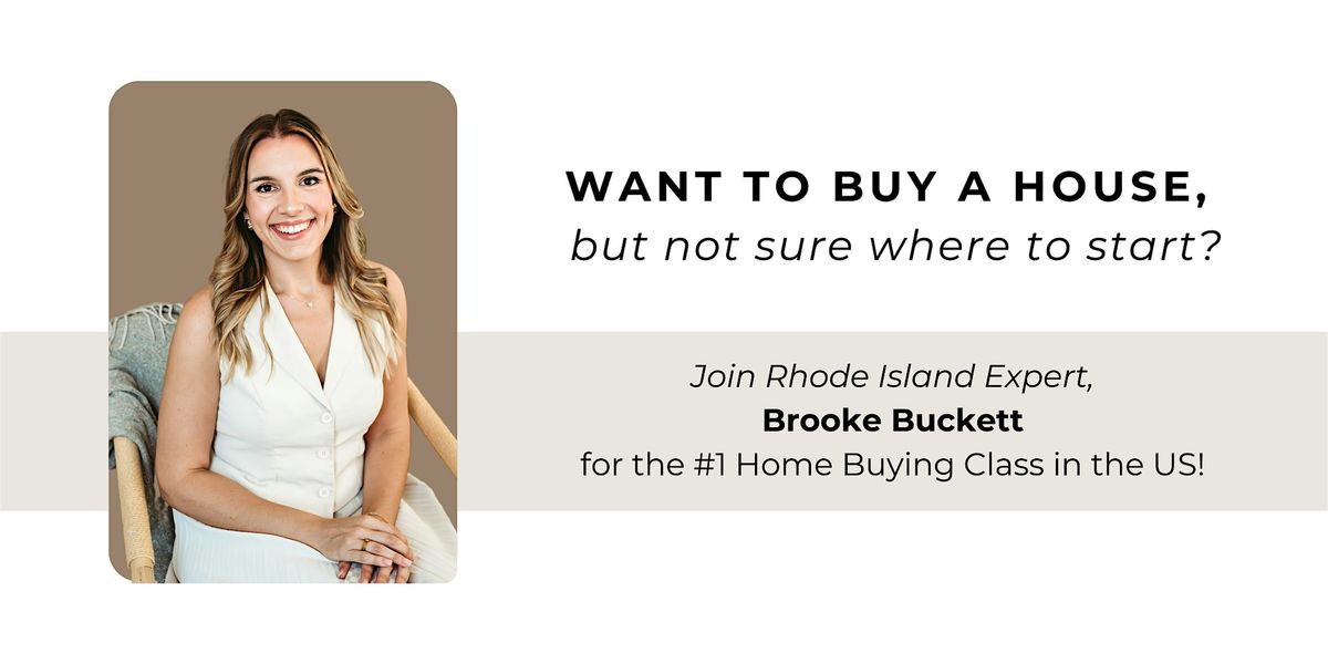 How To Buy A House Class with Brooke Buckett