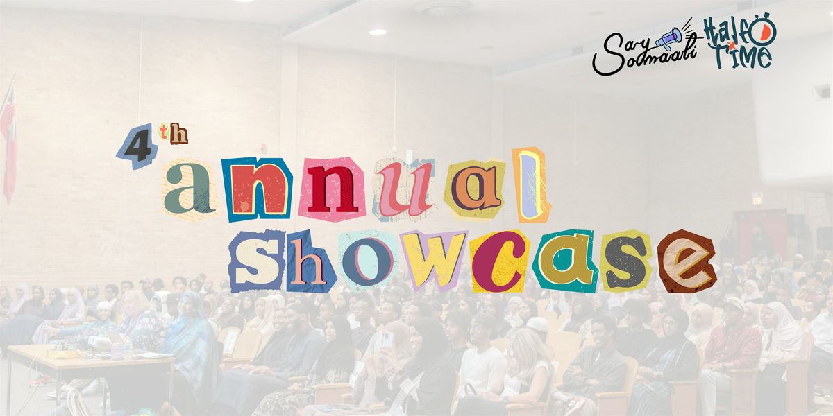 4th Annual Say Somaali Youth Showcase