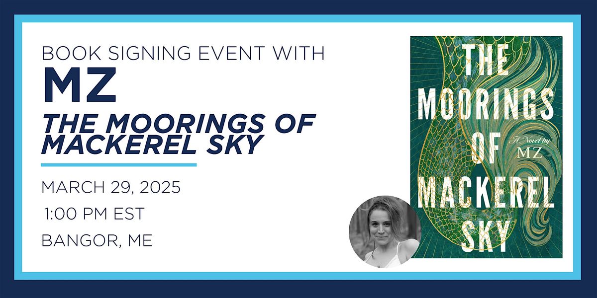 MZ "The Moorings of Mackerel Sky" Book Signing Event