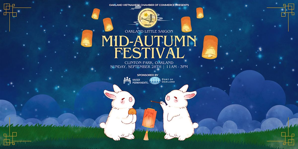 Oakland Little Saigon Mid-Autumn Festival (T\u1ebft Trung Thu)