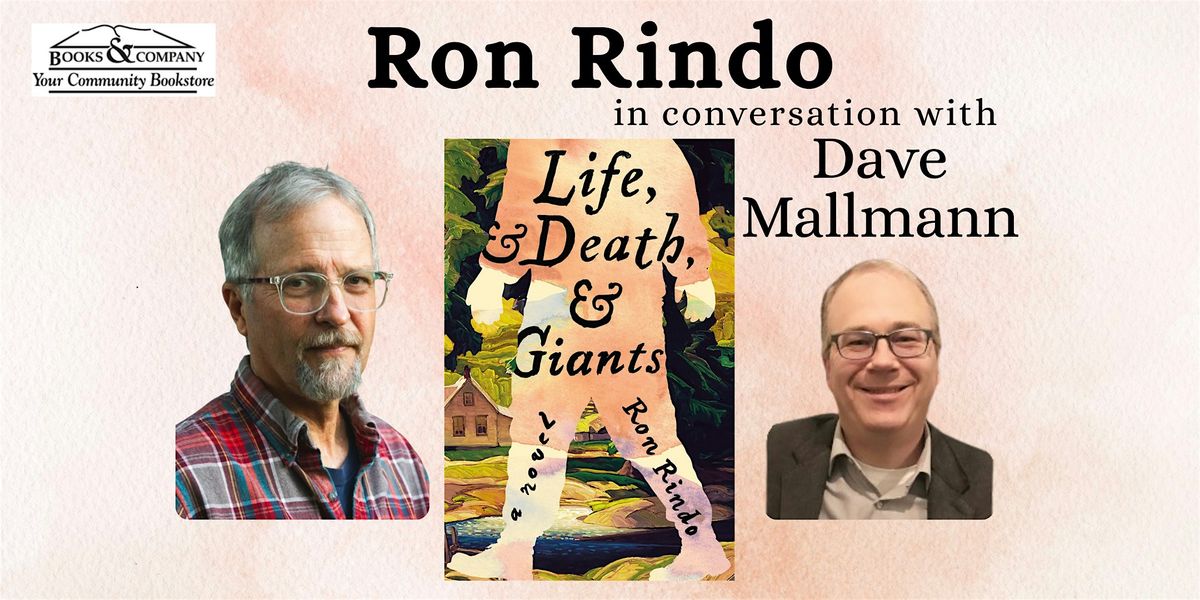 Books & Company Welcomes Ron Rindo Author of Life, and Death, and Giants