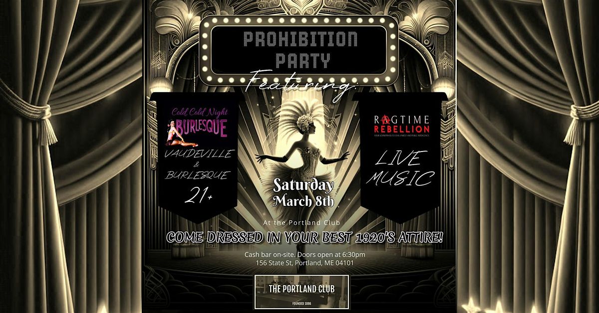 Prohibition Party - Burlesque at The Portland Club